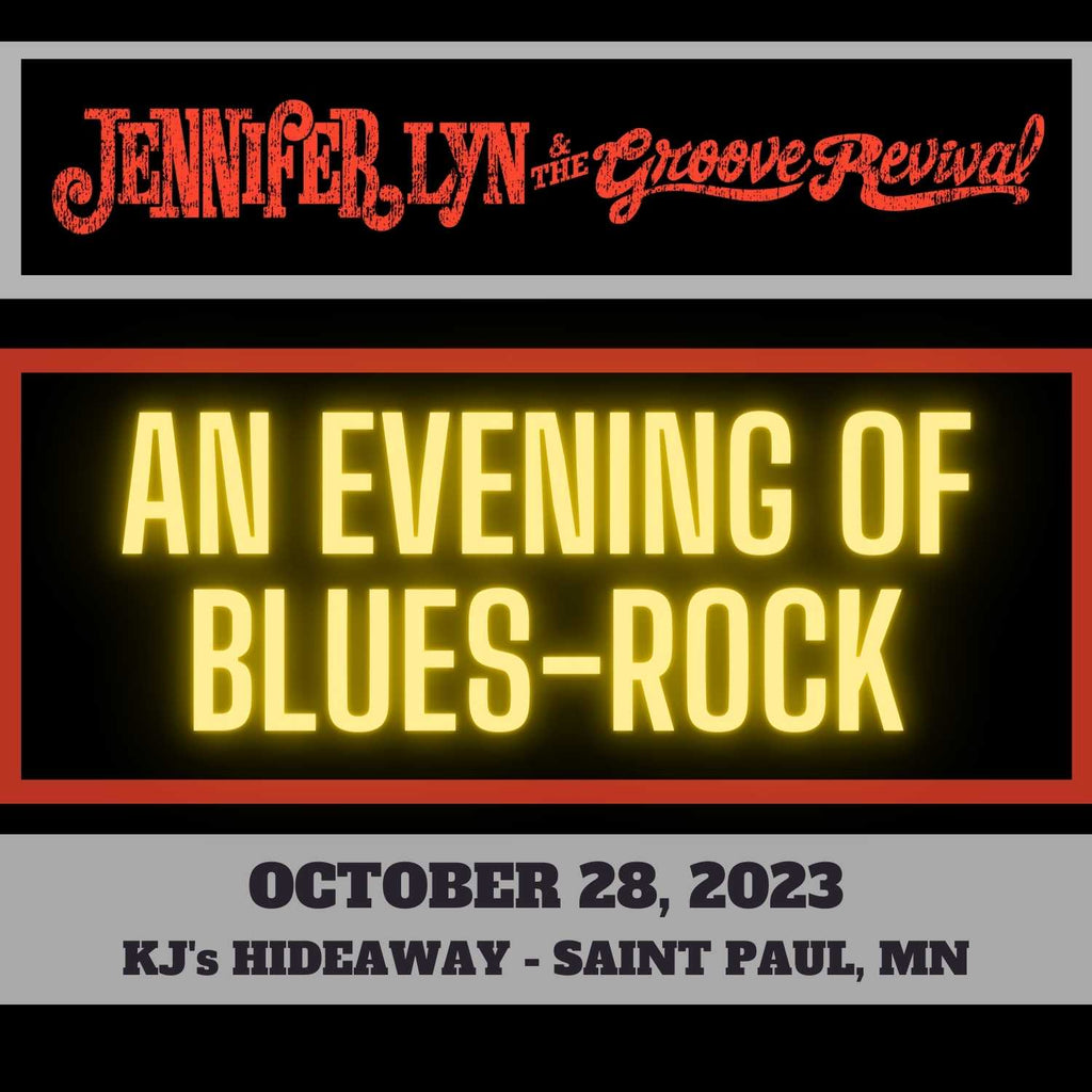 October 28, 2023 - Saint Paul, MN - KJ's Hideaway: "An Evening of Blues Rock"
