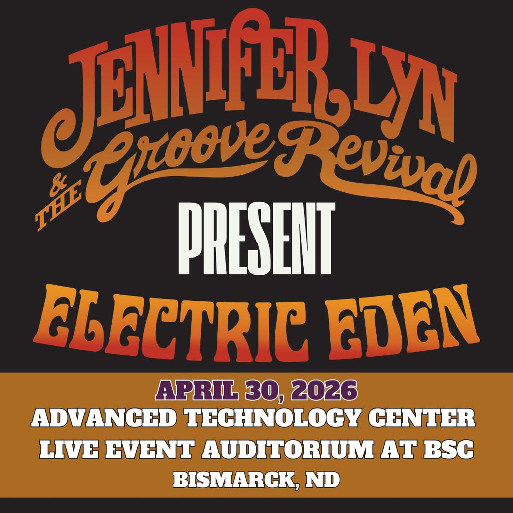 Jennifer Lyn and The Groove Revival: Electric Eden - Bismarck, ND