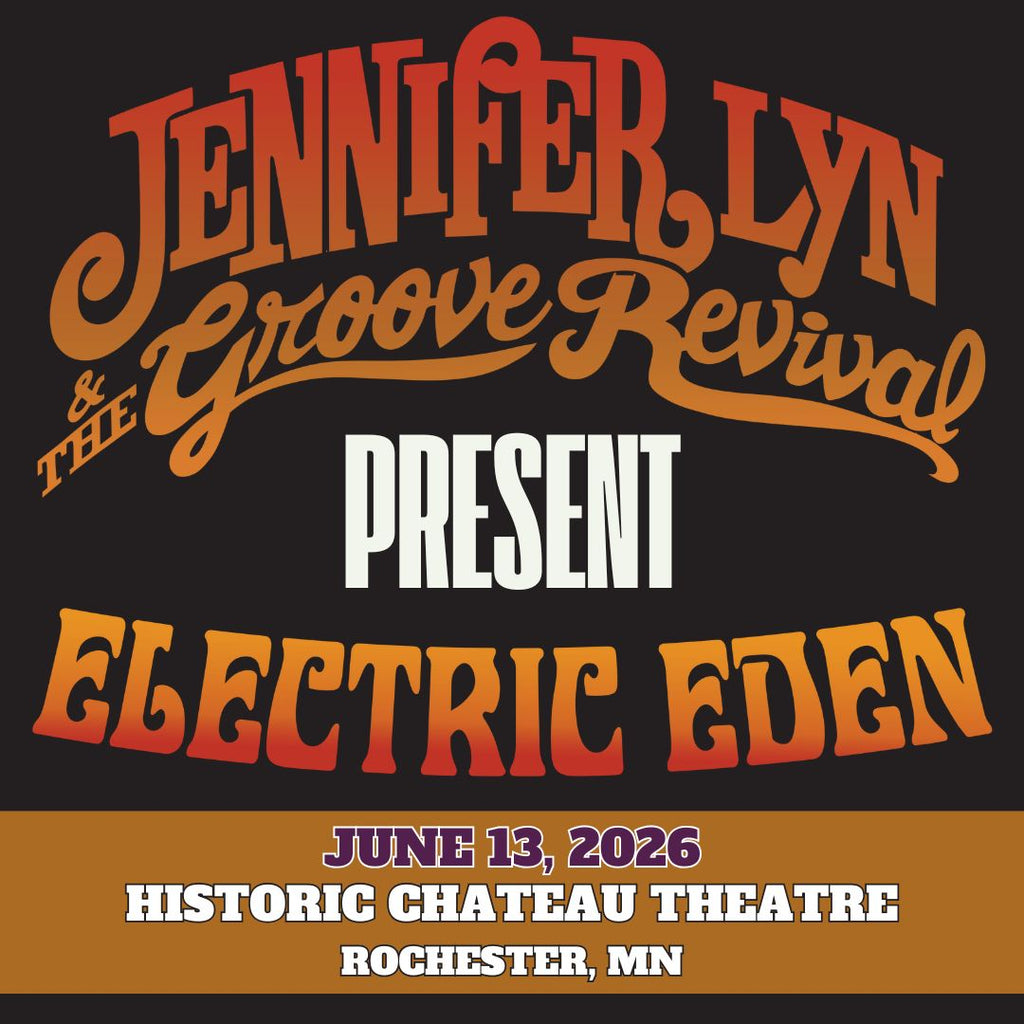 Jennifer Lyn and The Groove Revival: Electric Eden - Rochester, MN